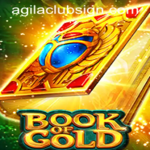 Discovering the Enchanting World of Book of Gold with AgilaClub