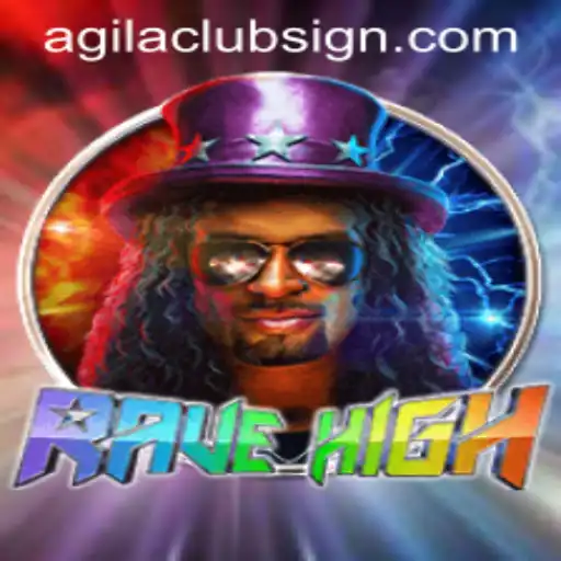 RaveHigh: The Dynamic World of Agilaclub's Exciting New Game